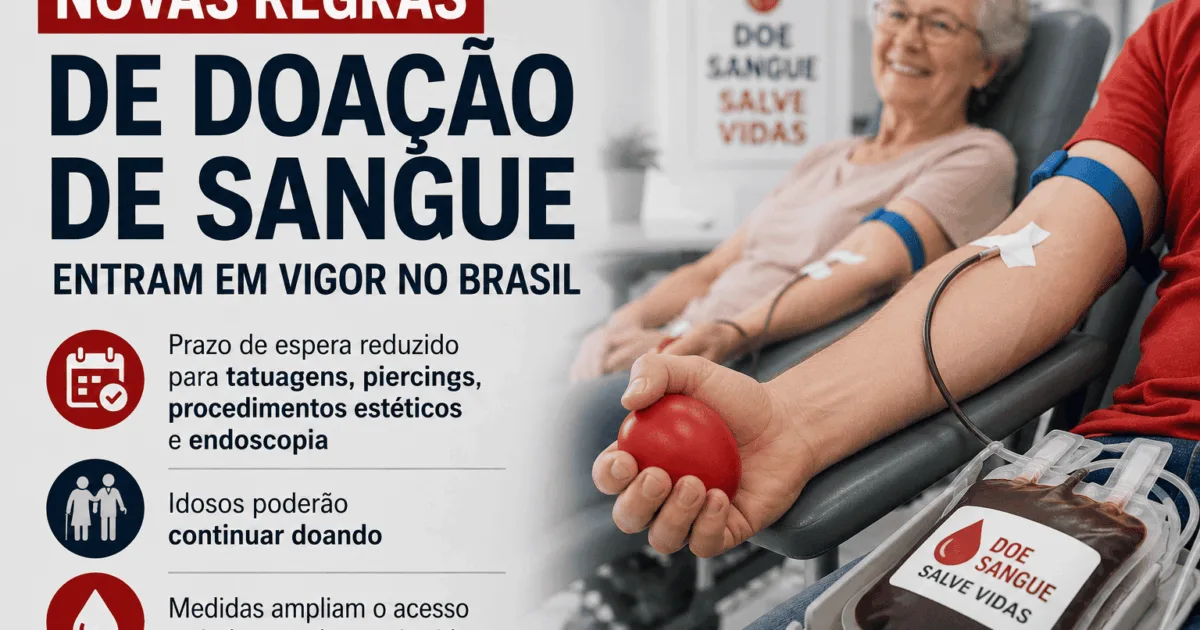 “Novas regras de doação de sangue entram em vigor no Brasil”