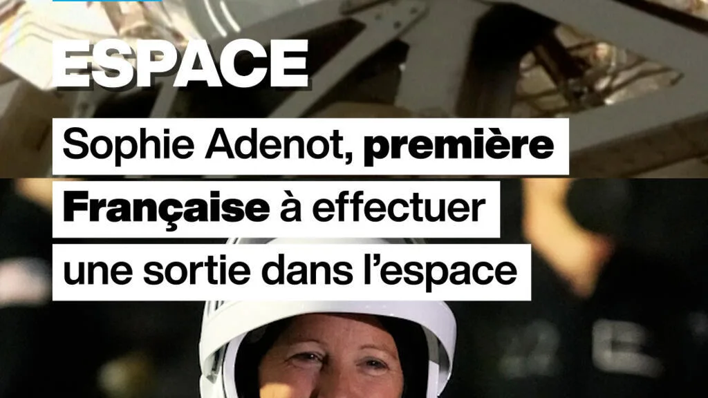 Espace : Sophie Adenot, première Française à effectuer une sortie dans l’espace