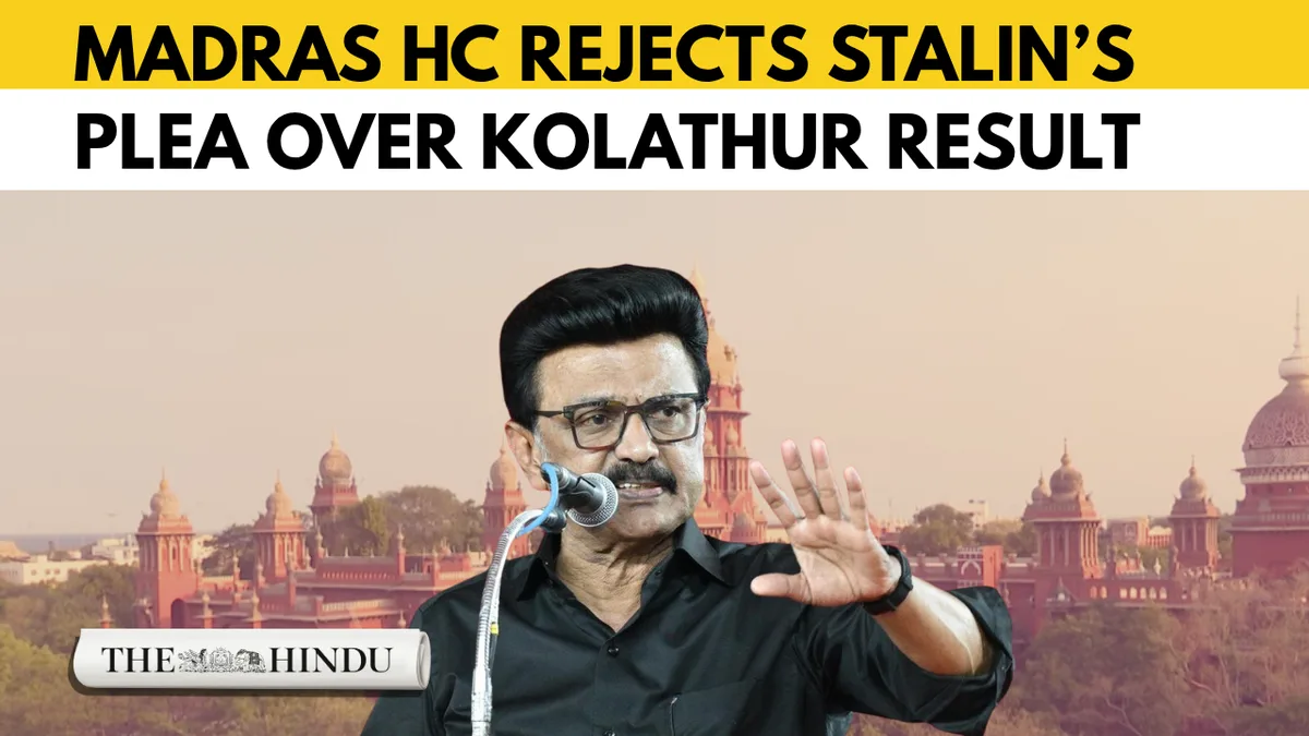Watch: Stalin must file election petition to challenge Kolathur result: Madras HC