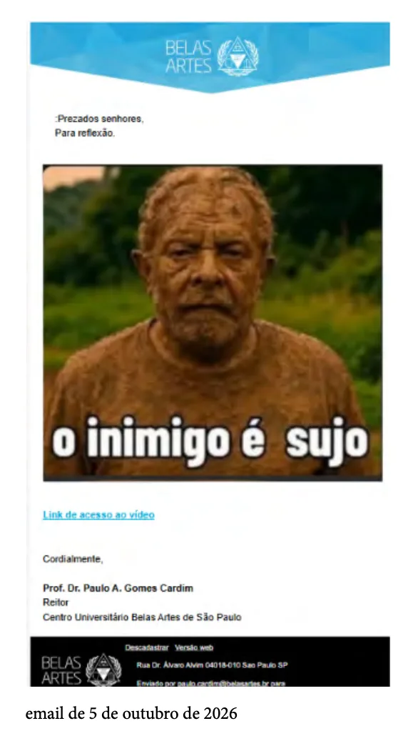 Reitor da Belas Artes usa e-mail institucional para criticar Lula