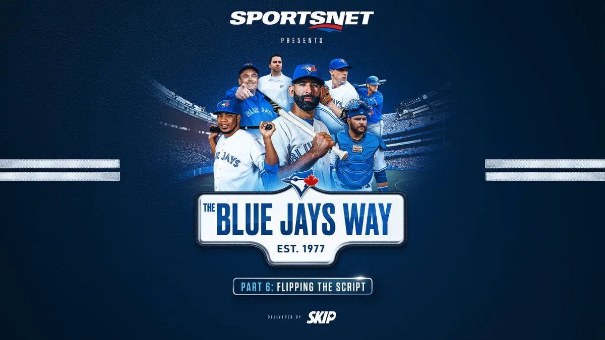 Watch Blue Jays Way on Sportsnet: Part 6