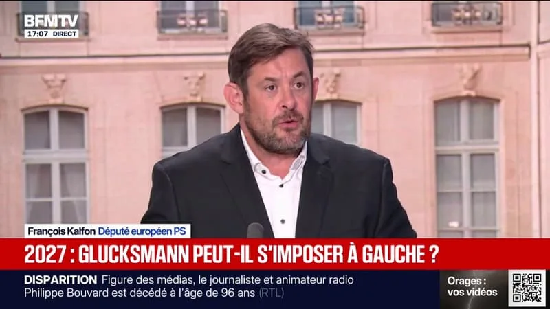 Présidentielle 2027: Raphaël Glucksmann "veut redresser la France", affirme François Kalfon, eurodéputé PS