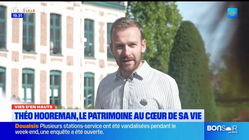 Vies d'en Hauts 240926 - Théo Hooreman, le patrimoine au cœur de sa vie