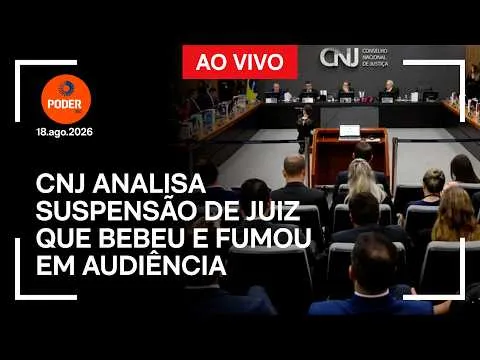 Ao vivo: CNJ analisa suspensão de juiz que bebeu e fumou em audiência