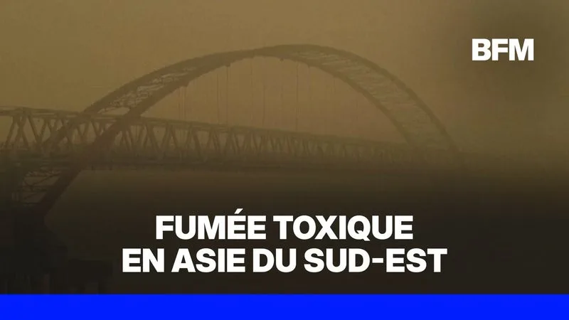 Asie du Sud-Est: une fumée toxique liée aux incendies en Indonésie frappe plusieurs pays