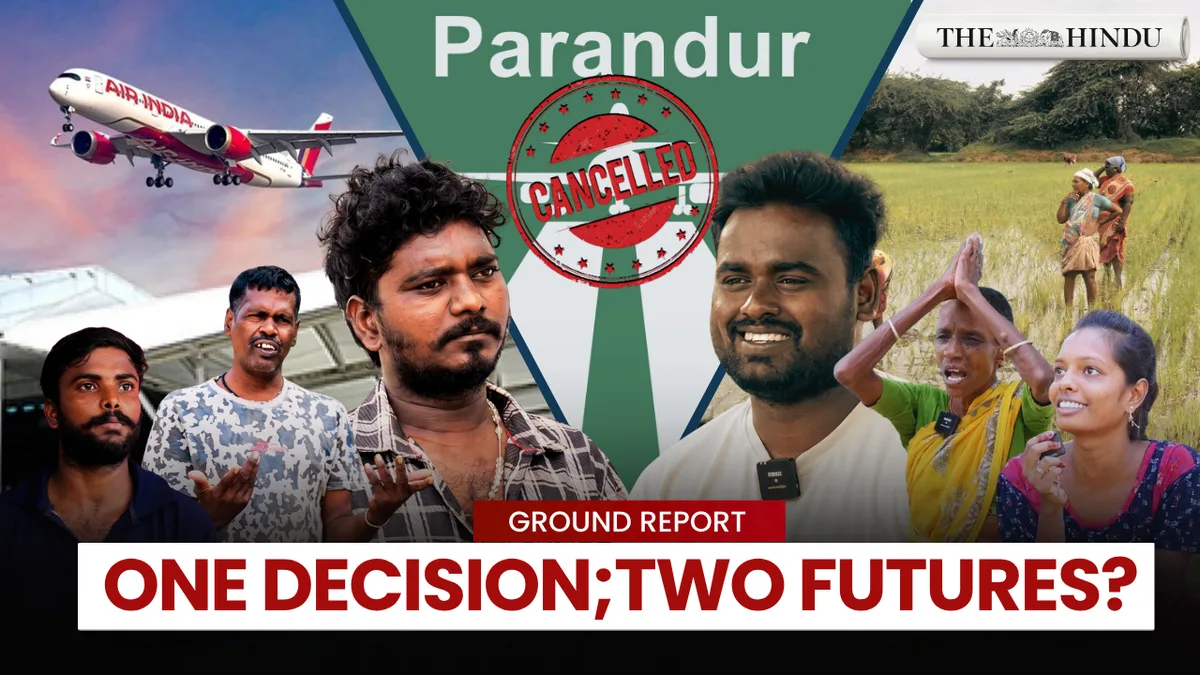 Watch: Parandur airport scrapped: What do the youth say? | The Hindu Ground Report