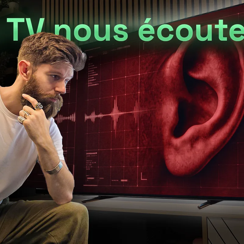 Actualité : Comment les fabricants de TV nous espionnent ? On a démêlé le vrai du faux