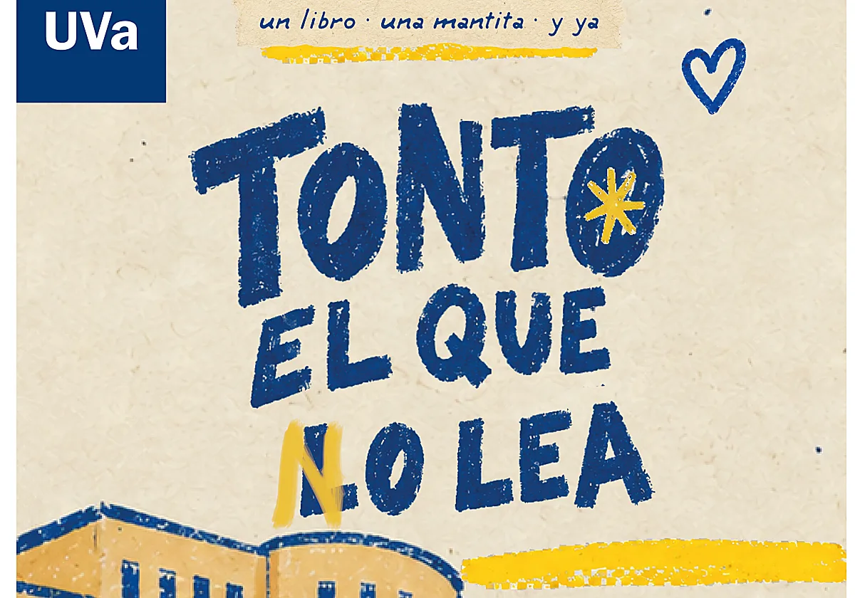 'Tonto el que no lea', la iniciativa de la Universidad de Valladolid para impulsar la lectura
