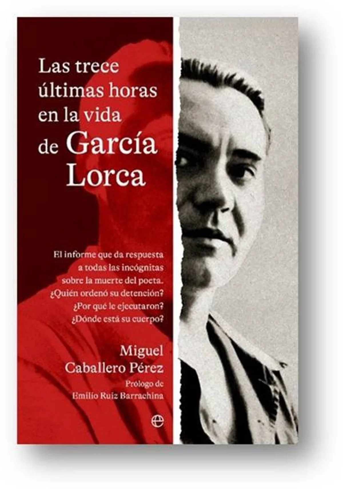 Esfera de los Libros reedita la investigación sobre las últimas horas de vida de Lorca el 90 aniversario de su asesinato