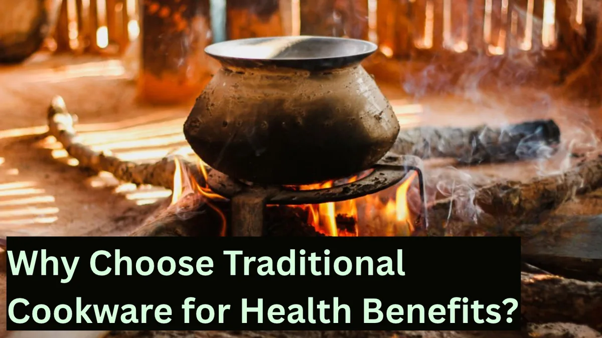 Can ancient utensils like clay pots and iron kadhais improve health?
