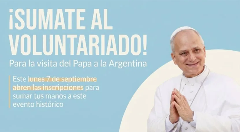 Buscan voluntarios para colaborar con la organización de la visita del Papa León XIV a la Argentina: los requisitos y cómo inscribirse