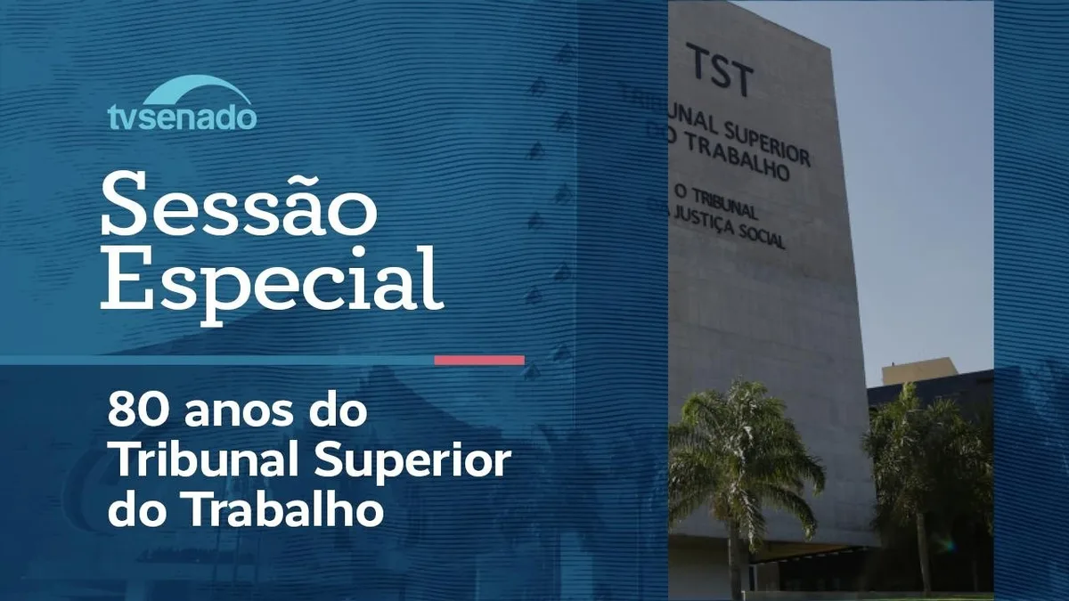 Vídeo: Ao vivo: Senado celebra os 80 anos do Tribunal Superior do Trabalho – 24/8/26