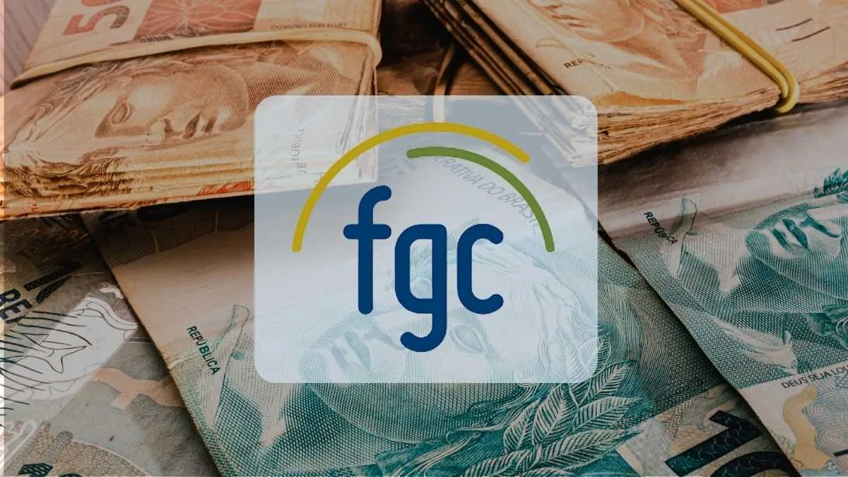 Você está investindo no banco ou na garantia? Como o caso Master mexeu com o FGC e o seu bolso