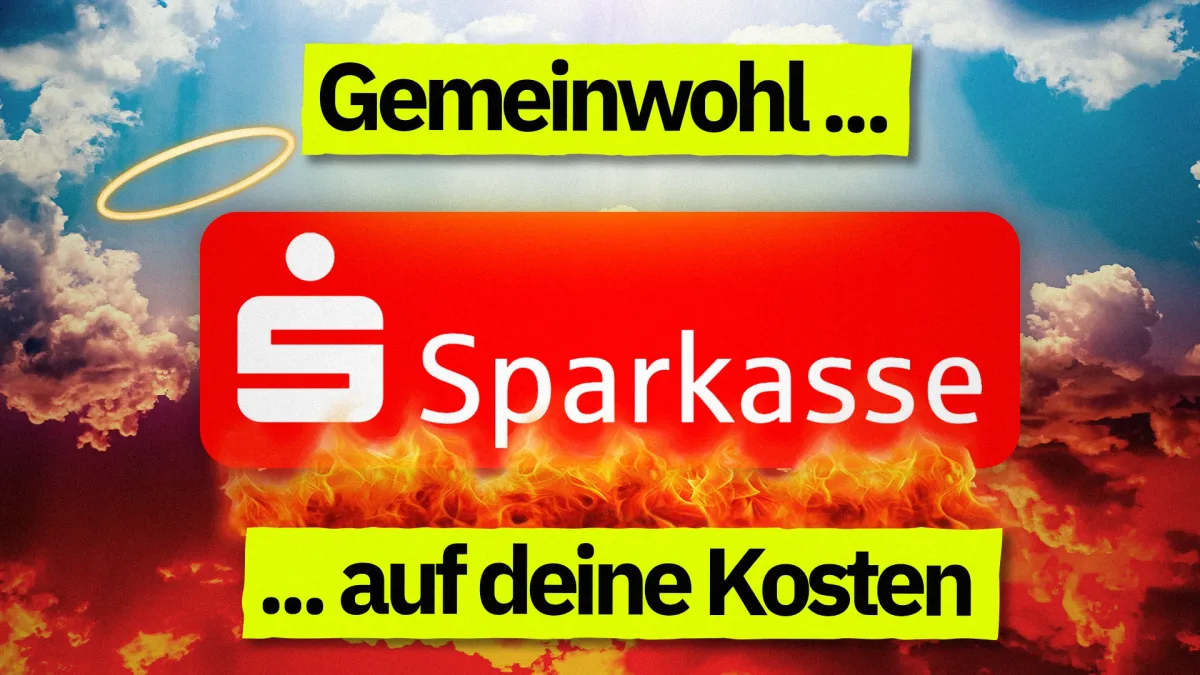 Was kostet die Welt?: Die fragwürdigen Methoden der Sparkasse