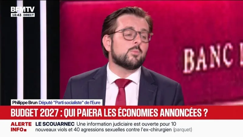 Budget 2027: "Il faut que tout le monde contribue", assure Philippe Brun, député "Parti socialiste"