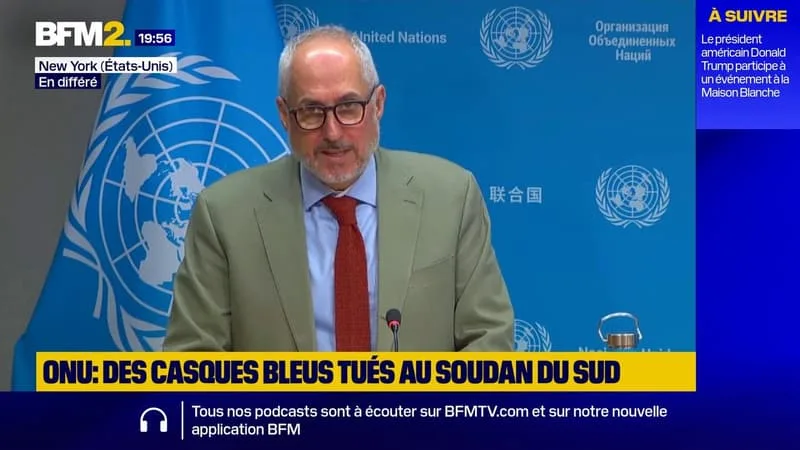 Casques bleus tués au Soudan du Sud: le chef de l'ONU "condamne fermement" l'attaque