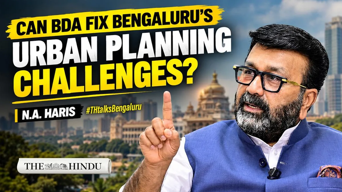 #THtalksBengaluru | Bengaluru’s growth debate: N.A. Haris on roads, trees and vertical development