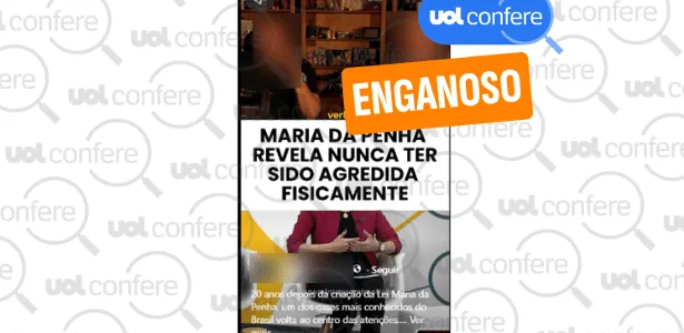 Posts omitem contexto de entrevista de Maria da Penha sobre agressões