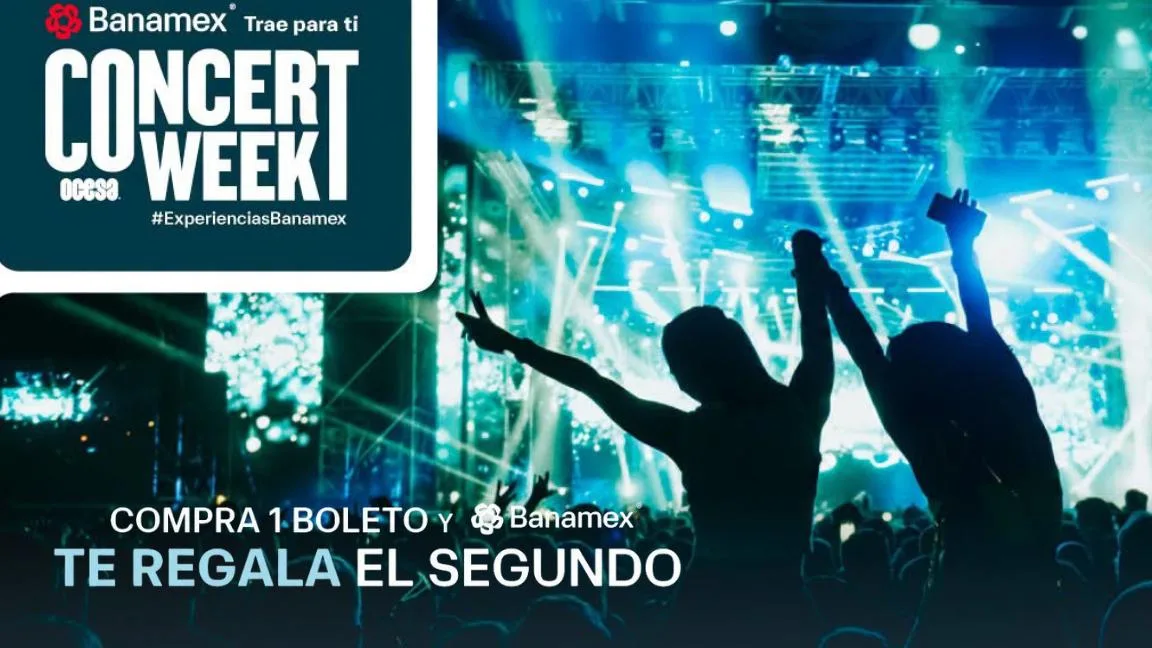 ¡Llegó el 2x1! Concert Week 2026 de Ticketmaster: Artistas, fechas y ofertas que no puedes dejar ir