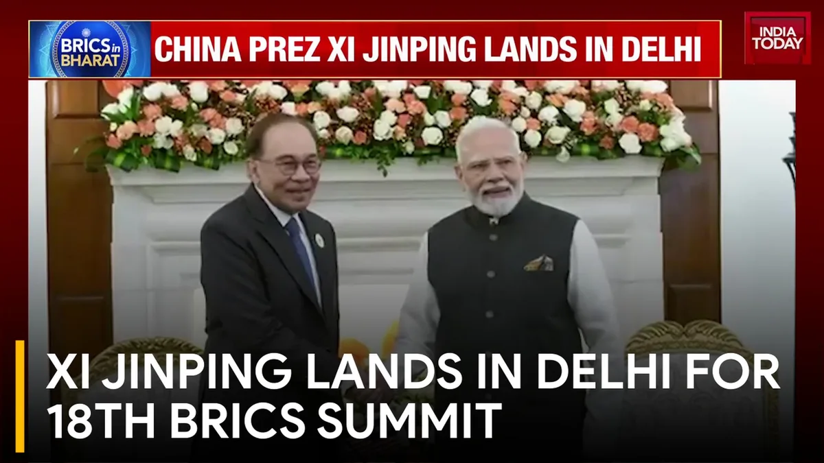 Xi Jinping Arrives in Delhi for 18th BRICS Summit, Anwar Ibrahim Praises PM Modi