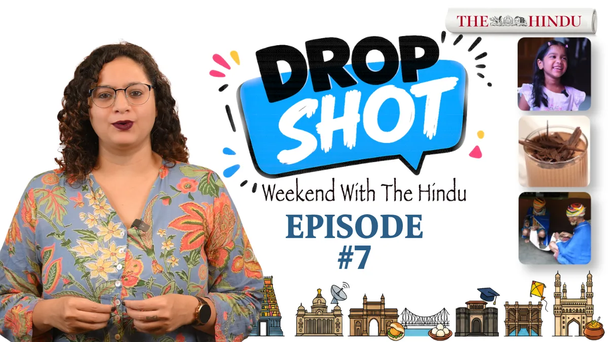 Drop Shot Ep.7 | Vijay’s Co-Star, Nepal Flavours, Bonda Weaving & Hyderabad Chocolate Bar