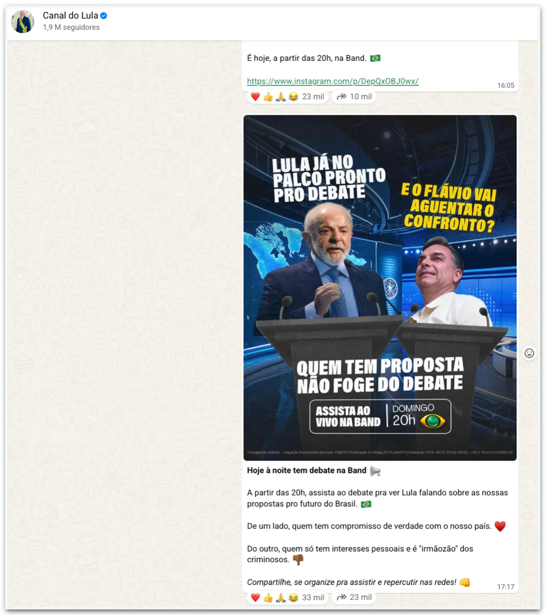 Antes de debate, Lula chama Flávio de “irmãozão dos criminosos” no Zap
