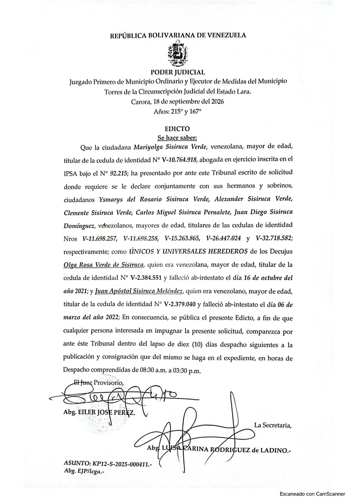 Edicto – Solicitud de Declaración de Únicos y Universales Herederos de los de cujus Olga Rosa Verde de Sisiruca y Juan Apóstol Sisiruca Meléndez, cédulas de identidad V-2.384.551 y V-2.379.040, presentado por la ciudadana Mariyolga Sisiruca Verde, asunto: KP12-S-2025-000411