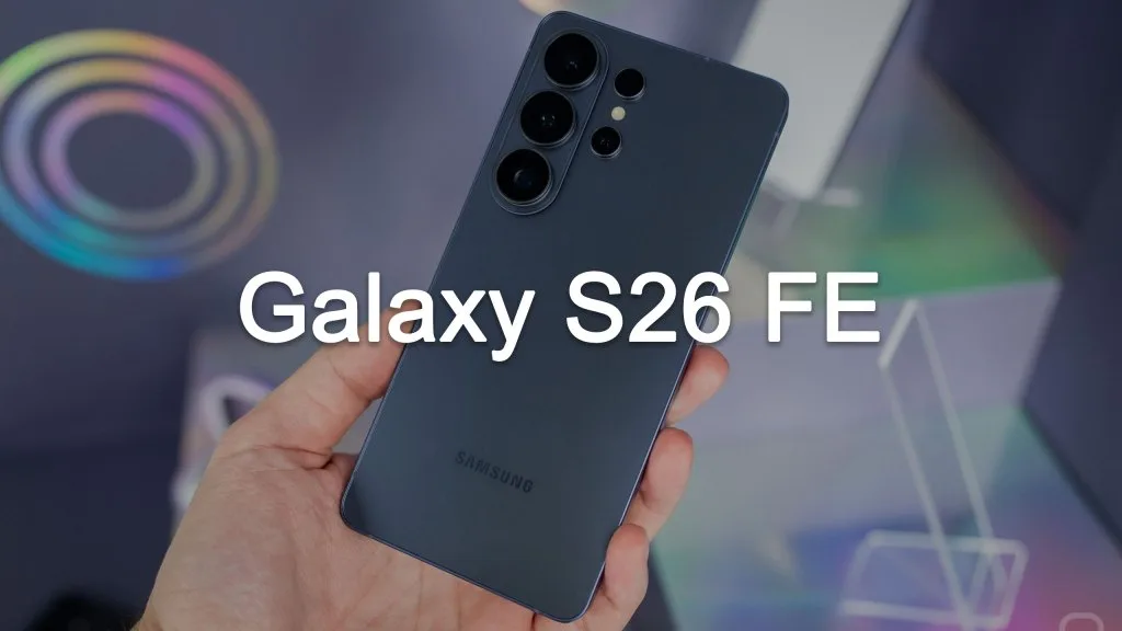 Ojo con la batería del Galaxy S26 FE: podría ser su gran decepción