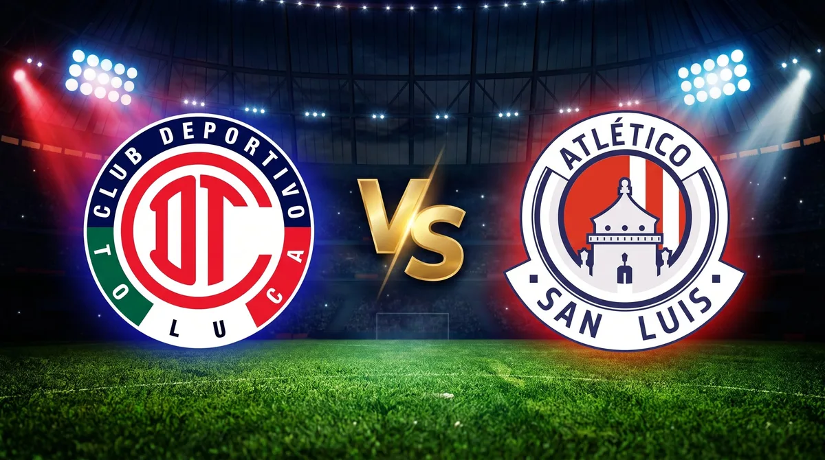 Toluca vs Atlético de San Luis, EN VIVO: cuándo y dónde ver el partido de la Jornada 12 del Apertura 2026