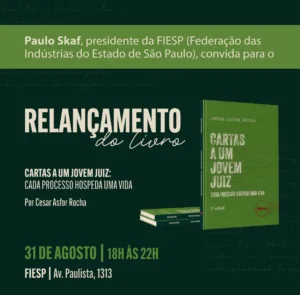 Livro Cartas a um jovem juiz, de Asfor Rocha, será relançado na 2ª (31/8), em SP