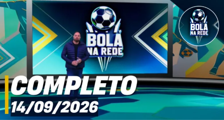 Bola na Rede (14/09/26) - Completo