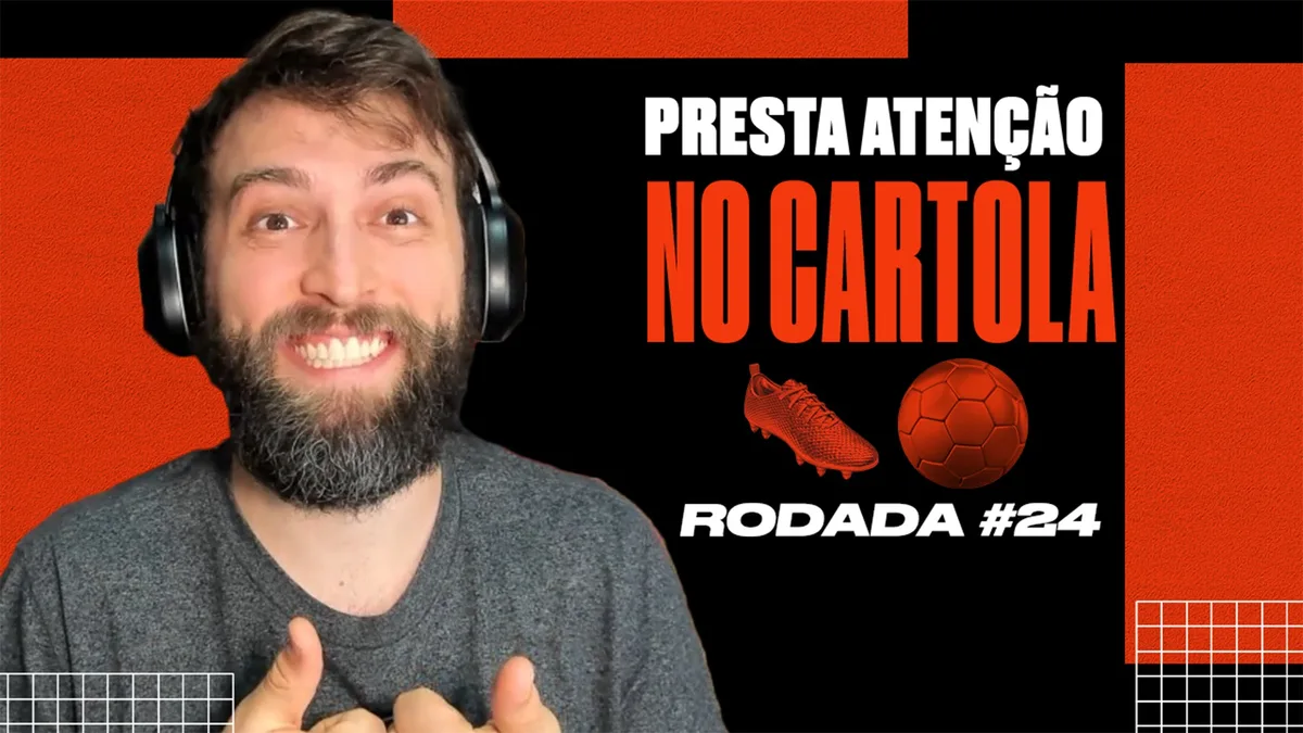 Presta Atenção no Cartola: Strashow passa dos 100 pontos e quer mais na rodada #24!