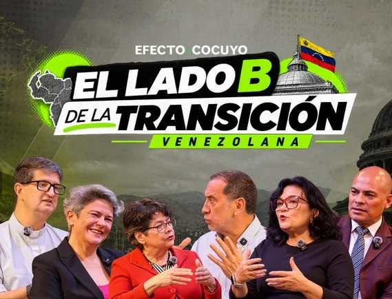 Efecto Cocuyo presenta “El lado B de la transición venezolana”: la otra cara de las tres fases