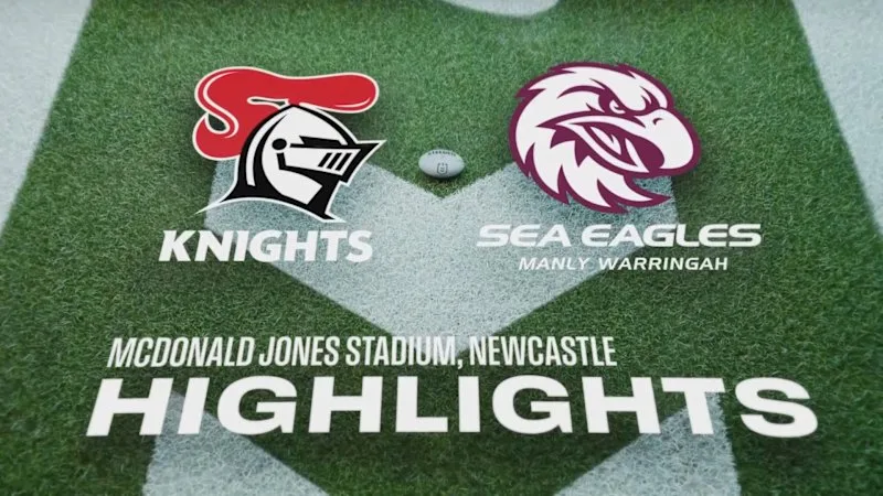 Round 25: Knights v Sea Eagles | Match Highlights