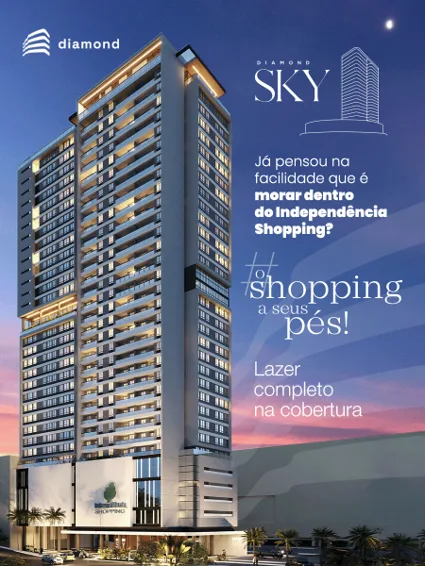 Diamond Sky: uma nova forma de morar integrada ao Independência Shopping