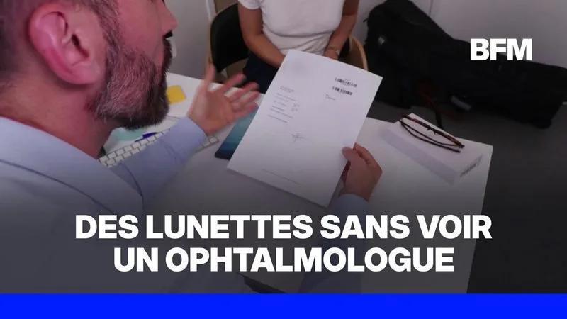 Des lunettes en 10 minutes sans jamais voir l'ophtalmologue
