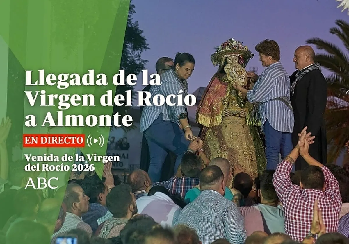 Venida de la Virgen del Rocío 2026, en directo: llegada a Almonte y última hora