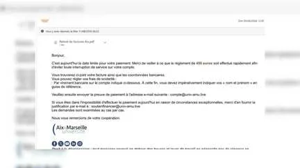 Un mail frauduleux envoyé aux étudiants de l'université Aix-Marseille leur demandant de régler 450 euros de frais de scolarité