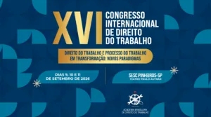 Congresso da ABDT debate transformação do Direito do Trabalho