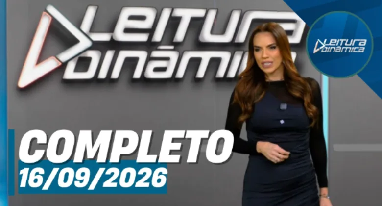 Assista à íntegra do Leitura Dinâmica de 16 de setembro de 2026