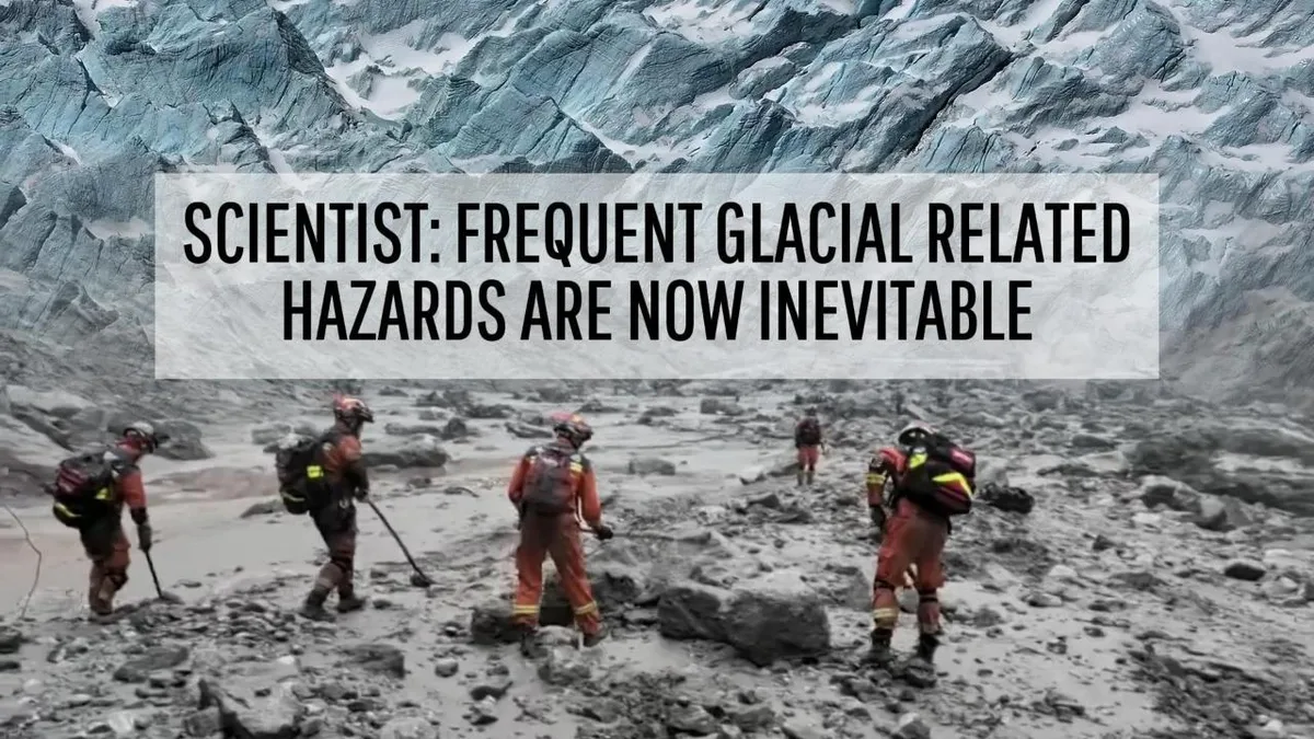 Scientist warns glacial disasters will become more frequent