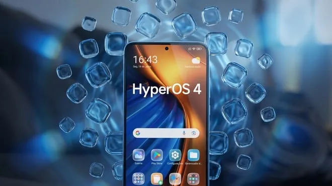 HyperOS 4 com Android 17: veja se o seu celular Xiaomi está na lista de atualizações