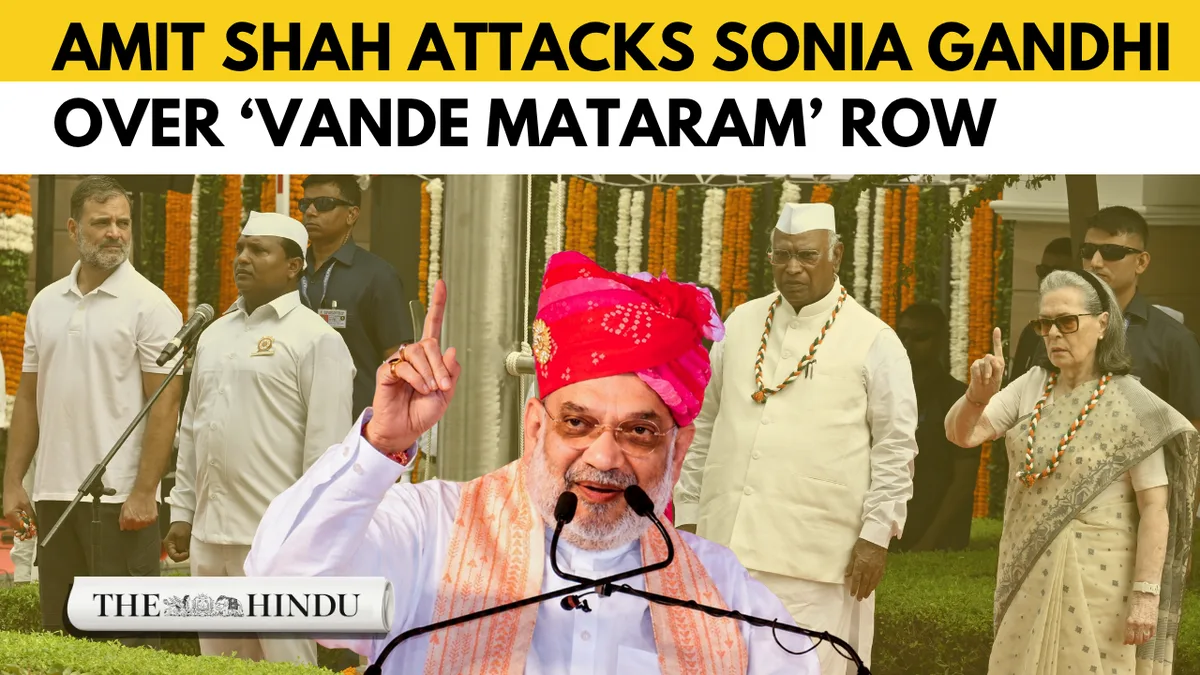 Watch: Amit Shah attacks Sonia Gandhi over ‘Vande Mataram’ row