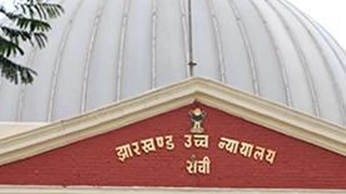 Jharkhand High Court stays notifications cancelling appointments of CDPOs, recruitment through JSSC-CGL exam