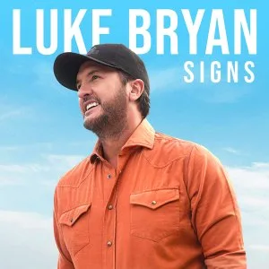 Luke Bryan on His New Album, ‘Signs’ and the Track Unlike Anything He’s Recorded Before: ‘I’ve Tried to Be the King of Not Overthinking Things’