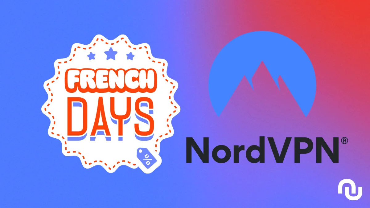 Pendant les French Days, il y a des réductions sur les offres Nord VPN et 4 mois offerts