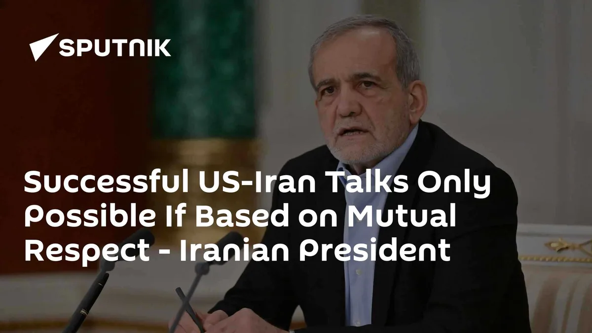 Successful US-Iran Talks Only Possible If Based on Mutual Respect - Iranian President