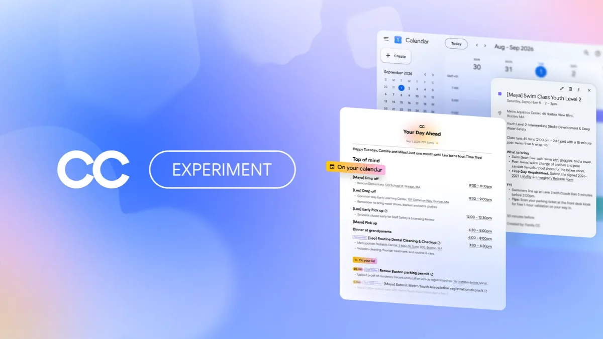 Google Labs’ CC Can Now Act as a Shared AI Agent for Up to Six Family Members: New Capabilities, Features