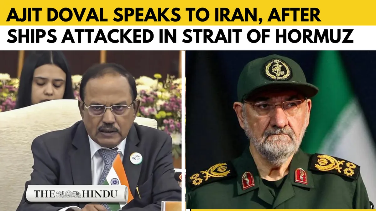 Ajit Doval speaks to Iran’s security chief, discusses ‘latest developments’ following Hormuz attacks