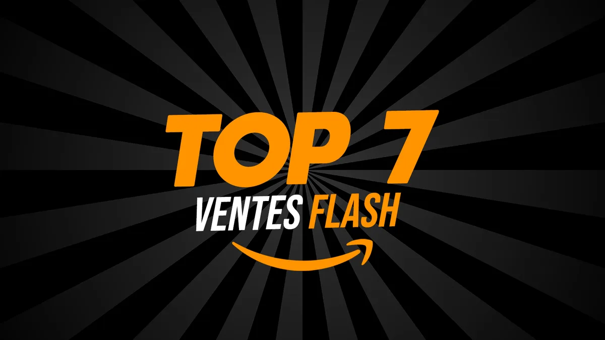 Amazon frappe fort ce jeudi : 7 ventes Flash tech à ne surtout pas manquer